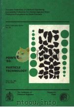 POWTECH'83 PARTICLE TECHNOLOGY THE INSTITUTION OF CHEMICAL ENGINEERS SYMPOSIUM SERIES NO.69（1983 PDF版）