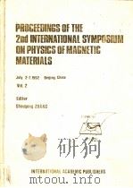 PROCEEDINGS OF THE 2ND INTERNATIONAL SYMPOSIUM ON PHYSICS OF MAGNETIC MATERIALS VOLUME Ⅱ（ PDF版）