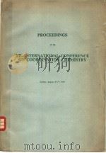 PROCEEDINGS OF THE Ⅻ INTERNATIONAL CONFERENCE ON COORDINATION CHEMISTRY（ PDF版）