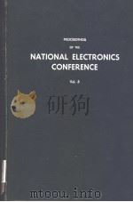 PROCEEDINGS OF THE NATIONAL ELECTRONICS CONFERENCE 1949 VOLUME 5     PDF电子版封面     