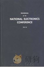 PROCEEDINGS OF THE NATIONAL ELECTRONICS CONFERENCE 1954 VOLUME 10     PDF电子版封面     