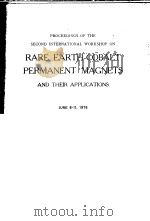 RARE EARTH-COBALT PERMANENT MAGNETS AND THEIR APPLICATIONS     PDF电子版封面    J.STRNA 