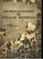 RECRYSTALLIZATION OF METALLIC MATERIALS（ PDF版）