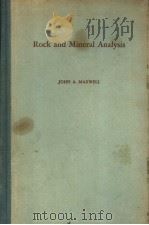 ROCK AND MINERAL ANALYSIS     PDF电子版封面    JOHN A.MAXWELL 