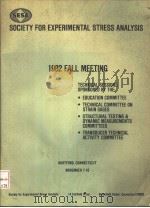 SOCIETY FOR EXPERIMENTAL STRESS ANALYSIS 1982 FALL MEETING     PDF电子版封面     