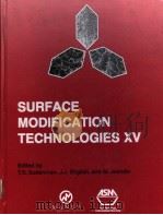 SURFACE MODIFICATION TECHNOLOGIES XV（ PDF版）