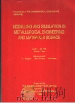 THE INTERNATIONAL CONFERENCE ON MODELLING AND SIMULATION IN METALLURGICAL ENGINEERING AND MATERIALS（ PDF版）