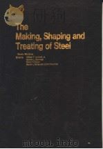 THE MAKING，SHAPING AND TREATING OF STEEL  TENTH EDITION     PDF电子版封面  0930767004  WILLIAM T.LANKFORD  NORMAN L.S 