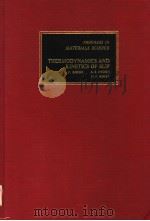 THEROMODYNAMICS AND KINETICS OF SLIP     PDF电子版封面  0080179649  U.F.KOCKS  A.S.ARGON  M.F.ASHB 