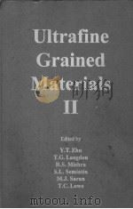 ULTRAFINE GRAINED MATERIALS Ⅱ     PDF电子版封面  0873395239  Y.T.ZHU  T.G.LANGDON  R.S.MISH 