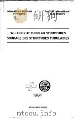WELDING OF TUBULAR STRUCTURES SOUDAGE DES STRUCTURES TUBULAIRES（ PDF版）