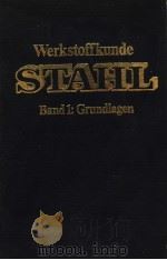 WERKSTOFFKUNDE STAHL  BAND 1：GRUNDLAGEN     PDF电子版封面     