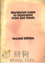 WORLDWIDE GUIDE TO EQUIVALENT IRONS AND STEELS  SECOND EDITION     PDF电子版封面  087170305X  PAUL M.UNTERWEISER  HAROLD M.C 