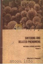 MATERIALS SCIENCE RESEARCH VOLUME 6 SINTERING AND RELATED PHENOMENA（ PDF版）