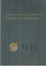 THIRTEENTH INTERNATIONAL CONFERENCE ON SCIENCE OF CERAMICS（ PDF版）