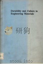 DURABILITY AND FAILURE IN ENGINEERING MATERIALS     PDF电子版封面  0878495738  E.M.CASHELL L.MCDONNELL 