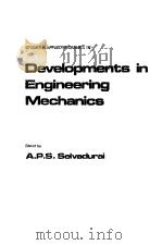 DEVELOPMENTS IN ENGINEERINGMECHANICS     PDF电子版封面  0444428968  A.P.S.SELVADURAI 