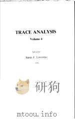 TRACE ANALYSIS VOLUME 4（ PDF版）