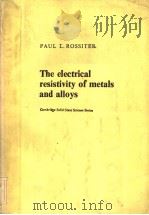 THE ELECTRICAL RESISTIVITY OF METALS AND ALLOYS（ PDF版）