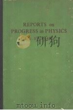 REPORTS ON PROGRESS IN PHYSICS VOLUME XXVIII     PDF电子版封面    A.C.STICKLAND 