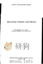 DELAYED FISSION NEUTRONS     PDF电子版封面     