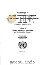 PROCEEDINGS OF THE THIRD INTERNATIONAL CONFERENCE ON THE PEACEFUL USES OF ATOMIC ENERGY VOLUME 5 NUC（ PDF版）