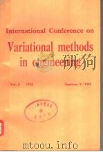 INTERNATIONAL CONFERENCE ON VARIATIONAL METHODS IN ENGINEERING VOL.2 SESSIONS 5-8     PDF电子版封面     