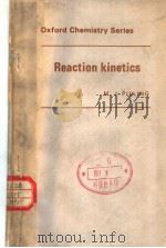 REACTION KINETICS     PDF电子版封面    M.J.PILLING 