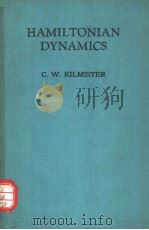 HAMILTONIAN DYNAMICS     PDF电子版封面    C.W.KILMISTER 