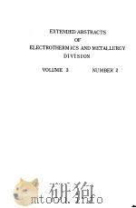 EXTENDED ABSTRACTS OF ELECTROTHERMICS AND METALLURGY DIVISION VOLUME 3 NUMBER 2（ PDF版）