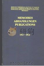 MEMOIRES ABHANDLUNGEN PUBLICATIONS 1957-1958     PDF电子版封面     