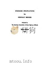 STANDARD SPECIFICATIONS FOR HIGHWAY BRIDGES 1969 TENTH EDITION     PDF电子版封面     