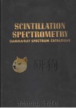 SCINTILLATION SPECTROMETRY GAMMA-RAY SPECTRUM CATALOGUE 2ND EDITION VOLUME 1 OF 2（ PDF版）