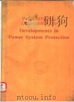 INTERNATIONAL CONFERENCE ON DEVELOPMENTS IN POWER SYSTEM PROTECTION     PDF电子版封面     