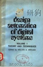 DESIGN AUTOMATION OF DIGITAL SYSTEMS VOLUME ONE THEORY AND TECHNIQUES（ PDF版）