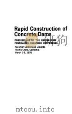 RAPID CONSTRUCTION OF CONCRET DAMS     PDF电子版封面     