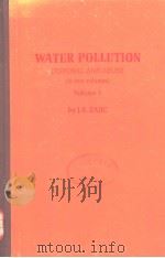 WATER POLLUTION DISPOSAL AND REUSE (IN TWO VOLUMES) VOLUME 1（ PDF版）