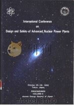 INTERNATIONAL CONFERENCE ON DESIGN AND SAFETY OF ADVANCED NUCLEAR POWER PLANTS VOLUME 3     PDF电子版封面  4890470700   
