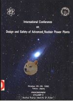 INTERNATIONAL CONFERENCE ON DESIGN AND SAFETY OF ADVANCED NUCLEAR POWER PLANTS VOLUME 4（ PDF版）