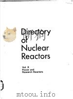DIRECTORY OF NUCLEQR REACTORY VOL.10 POWER AND RESEARCH REACTORS     PDF电子版封面  920152076X   