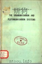 THE URANIUM-CARBON AND PLUTONIUM-CARBON SYSTEMS（ PDF版）