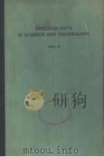 NUCLEAR DATA IN SCIENCE AND TECHNOLOGY VOL 2     PDF电子版封面     