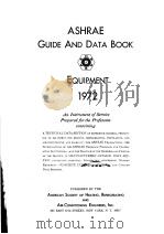 ASHRAE GUIDE AND DATA BOOK EQUIPMENT 1972     PDF电子版封面     