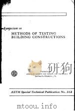 SYMPOSIUM ON METHODS OF TESTING BUILDING CONSTRUCTIONS     PDF电子版封面     