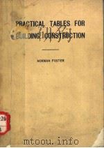 PRACTICAL TABLES FOR BUILDING CONSTRUCTION     PDF电子版封面    NORMAN FOSTER 