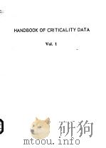 HANDBOOK OF CRITICALITY DATA VOL.1     PDF电子版封面     