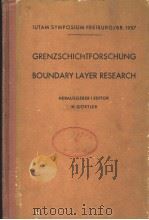 GRENZSCHICHTFORSCHUNG BOUNDARY LAYER RESEARCH     PDF电子版封面    H.CORTLER 