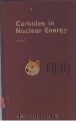 CARBIDES IN NUCLEAR ENERGY VOLUME 1     PDF电子版封面    L.E.RUSSELL  B.T.BRADBURY  J.D 