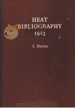 HEAT BIBLIOGRAPHY 1963     PDF电子版封面     