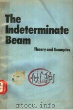 THE INDETERMINATE BEAM THEORY AND EXAMPLES（ PDF版）